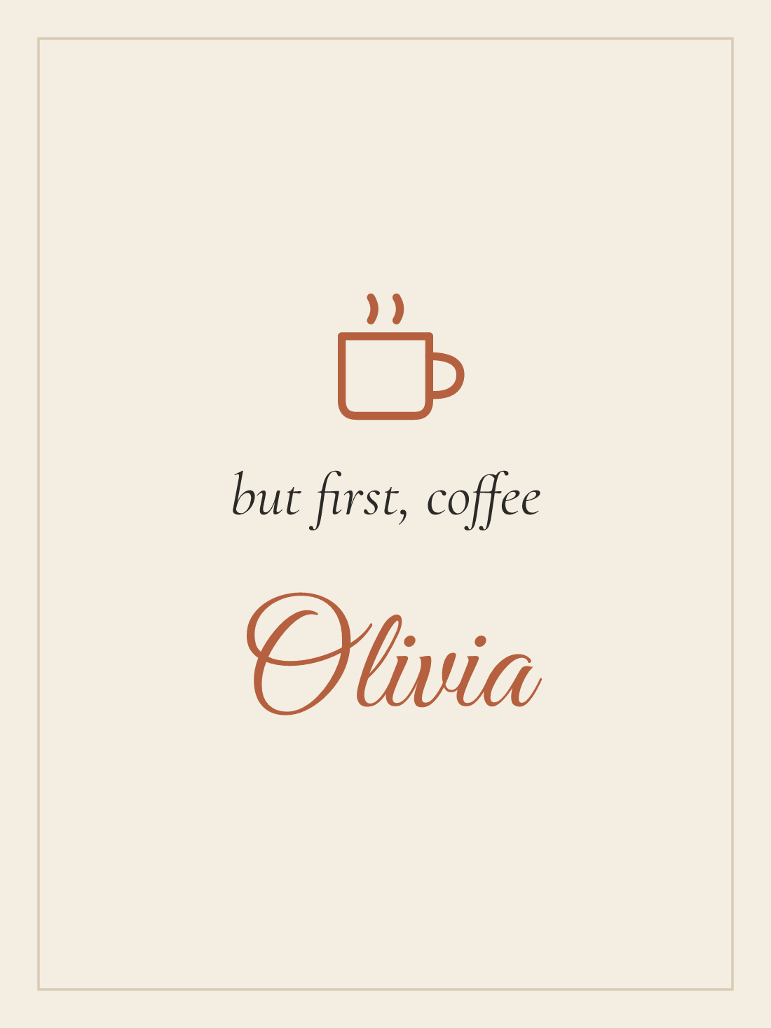 Personalized Name Coffee Poster - But First Coffee Gift