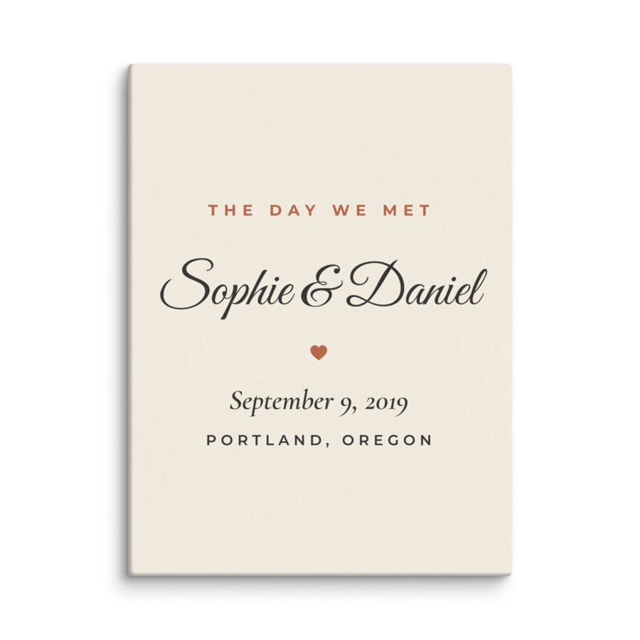 Personalized The Day We Met Sign Canvas Print - Custom Names, Date & Place